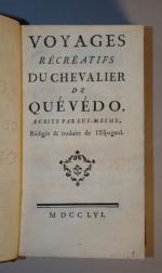 QUEVEDO. Voyages récréatifs du Chevalier de Quevedo, écrits par lui...