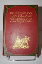 WRIGHT (Alan) & STOKES (V.) The Christmas Book of CAROLS...
