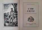 ERCKMANN- CHATRIAN. L'Ami Fritz. Illustration d'Andre COLLOT. Monaco, La Voile...
