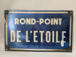 Plaque en métal émaillée, "Rond-Point de L'Étoile". 24 x 39...