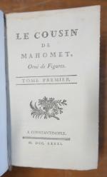 FROMAGET Nicolas, Le Cousin de Mahomet, Constantinople, 1781. 2 tomes...