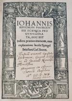 La Kabbale des anciens..." REUCHLIN (Johannes) Scaenica progymnasmata, hoc est...