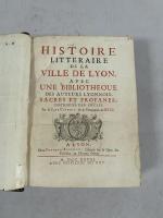 "Histoire Littéraire de la Ville de Lyon avec une bibliothèque...