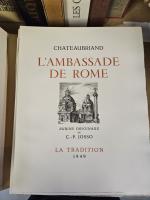 ILLUSTRÉS MODERNES. — CHATEAUBRIAND. L'Ambassade de Rome. Paris, La Tradition,...