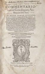 [Autriche] Wolfgang Lazius. Commentariorum in Genealogiam Austriacam libri duo ;...
