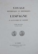 Alexandre Laborde. Voyage pittoresque et historique de l'Espagne. Paris, Pierre...