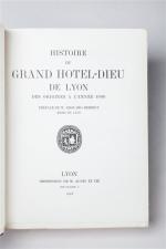 [Lyon]. Histoire du grand Hôtel-Dieu de Lyon des origines à...
